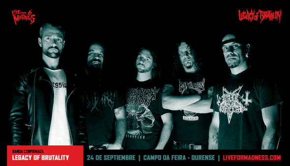 FOTO PROMO LEGACY OF BRUTALITY - Live For Madness Metal Fest 2016